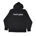 “touch grass” hoodie