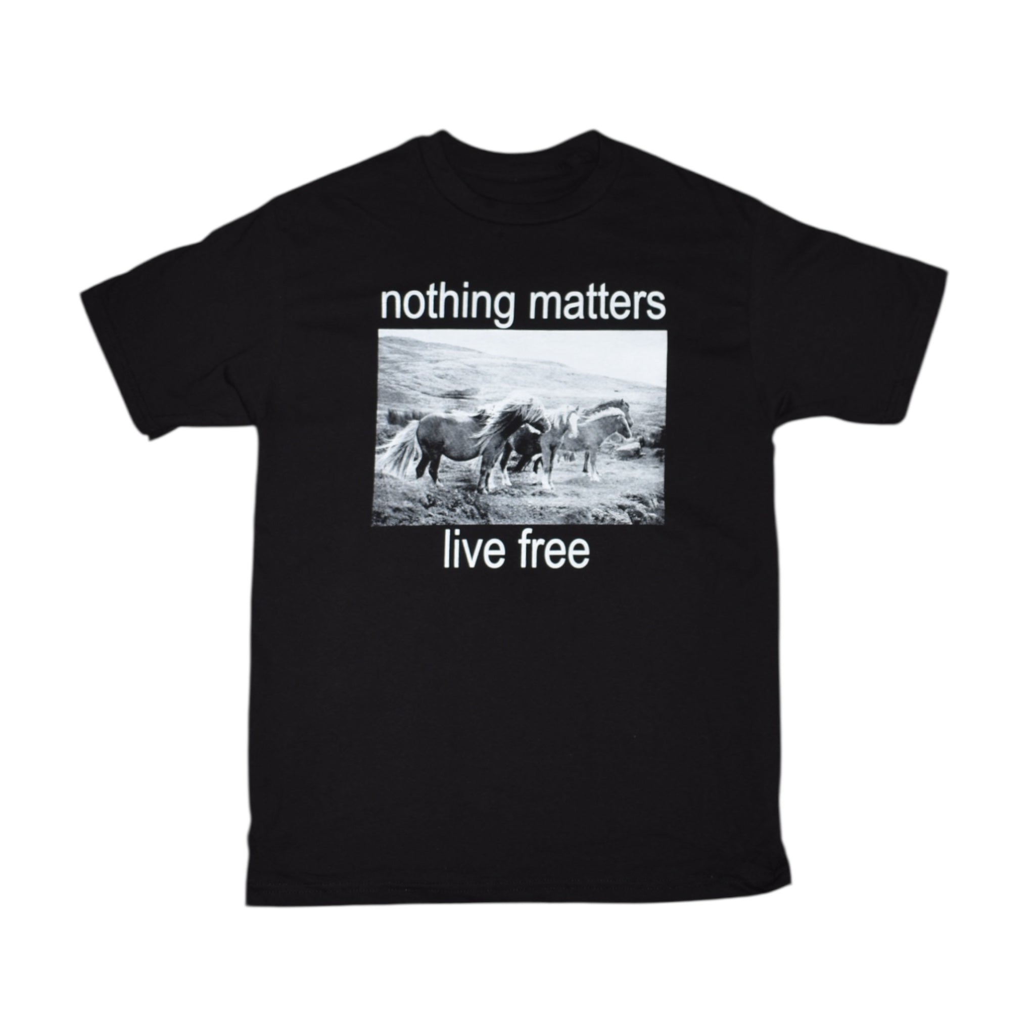 “nothing matters” tee
