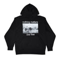 “nothing matters” hoodie